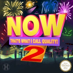 Now That’s What I Call Quality! 2