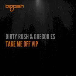 Take Me Off VIP
