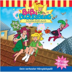 Bibi Blocksberg, Folge 76: Schubia dreht durch