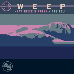 Lay There & Drown / The Hole