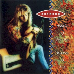 Pools of Sorrow ~ Waves of Joy