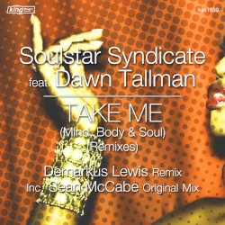 Take Me (Mind, Body & Soul) (Remixes)