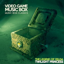 Music Box Classics: The Legend of Zelda: Twilight Princess