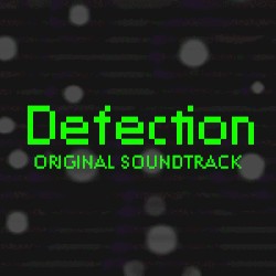 Defection (Original Soundtrack)