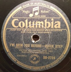 I've Seen You Before / If I Had My Way