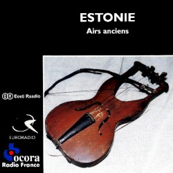 Estonie : Airs anciens