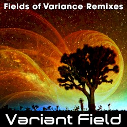 Fields of Variance Remixes