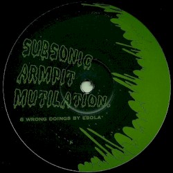 Subsonic Armpit Mutilation