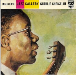 The Benny Goodman Sextet Featuring Charlie Christian