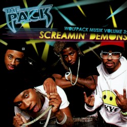 Wolfpack Musik Volume 3: Screamin' Demons