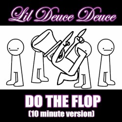 Do the Flop (10 minute version)