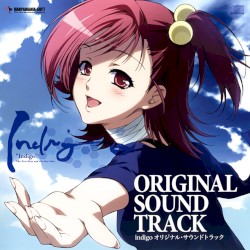 indigo オリジナル・サウンドトラック