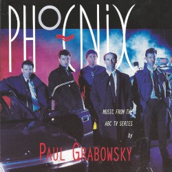Phoenix: Music From the ABC TV Series