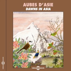 Aubes d’Asie / Dawns in Asia