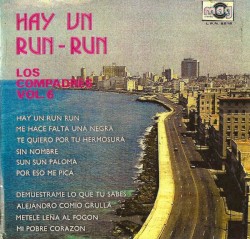 Hay un run-run