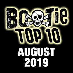 Bootie Top 10 – August 2019