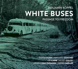 White Buses - Passage to freedom