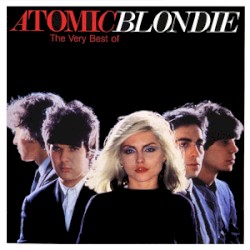 Atomic: The Very Best of Blondie