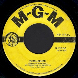 Tutti-Frutti / You Can Take My Heart