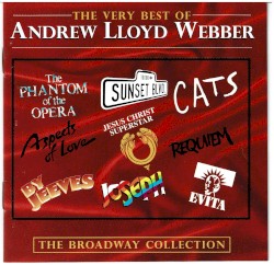 The Very Best of Andrew Lloyd Webber: The Broadway Collection