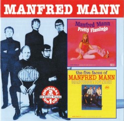 Pretty Flamingo / The Five Faces of Manfred Mann