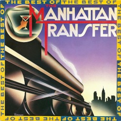 The Best of The Manhattan Transfer