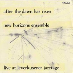 After the Dawn Has Risen