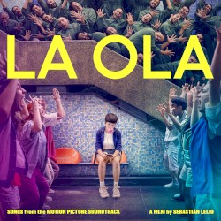 La ola: Songs From the Motion Picture Soundtrack