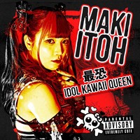最恐IDOL KAWAII QUEEN