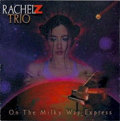 On the Milky Way Express