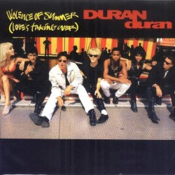 Violence of Summer (Love’s Taking Over)