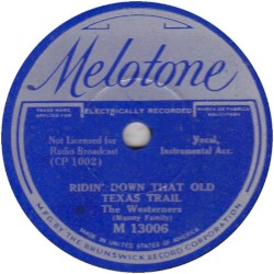 Ridin' Down That Old Texas Trail / Goin' Down to Santa Fe Town