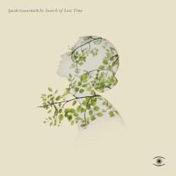 In Search of Lost Time