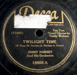 Twilight Time / I Should Care