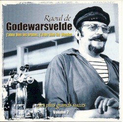 J’aime bien les brunes, j’aime bien les blondes : Ses plus grands succès, volume 2