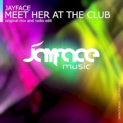 Meet Her At The Club