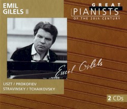 Great Pianists of the 20th Century, Volume 35: Emil Gilels II