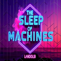 The Sleep of Machines