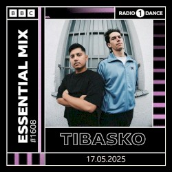2025-05-17: BBC Radio 1 Essential Mix