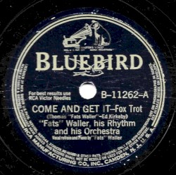Come and Get It / Chant of the Groove