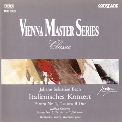 Italienisches Konzert / Partita Nr. 1 / Toccata D-Dur