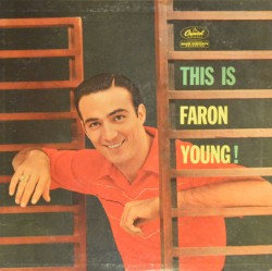 This Is Faron Young!