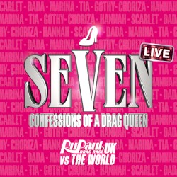 SEVEN: Confessions of a Drag Queen