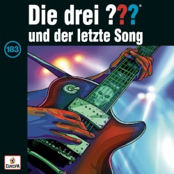 Die drei ??? 183: und der letzte Song