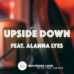 Upside Down (Electro Swing)
