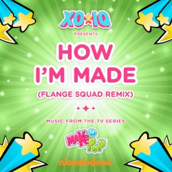 How I’m Made (Flange Squad remix)