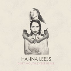 Dirty Mouth Sweet Heart