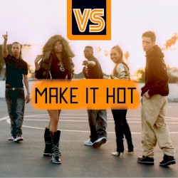 Make It Hot
