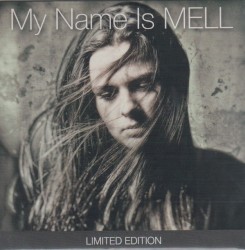 My Name Is Mell
