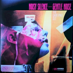 Noisy Silence — Gentle Noise